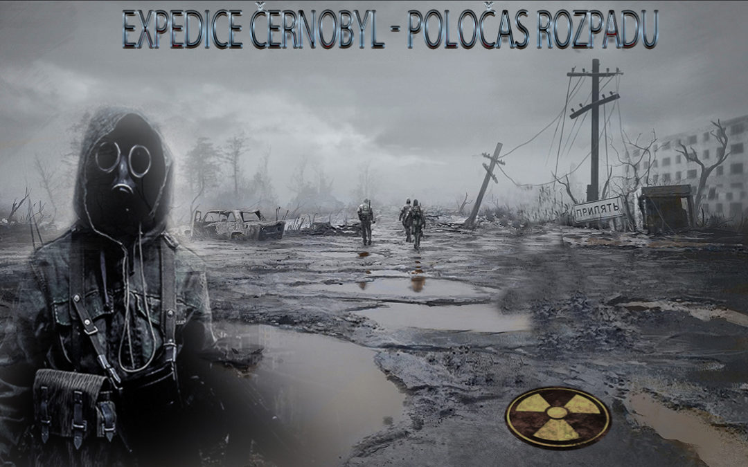 Expedice Černobyl